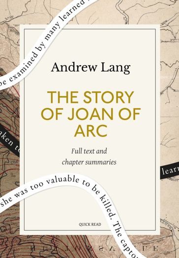 The Story of Joan of Arc: A Quick Read edition - Quick Read - Andrew Lang