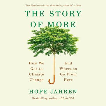 The Story of More - Hope Jahren