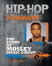 The Story of Mosley Music Group