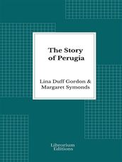 The Story of Perugia