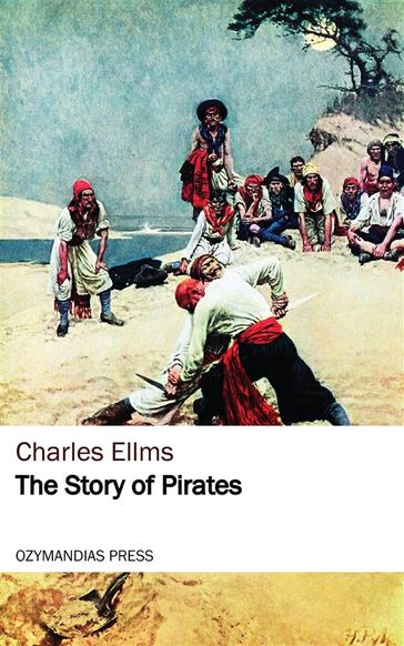 The Story of Pirates - Charles Ellms