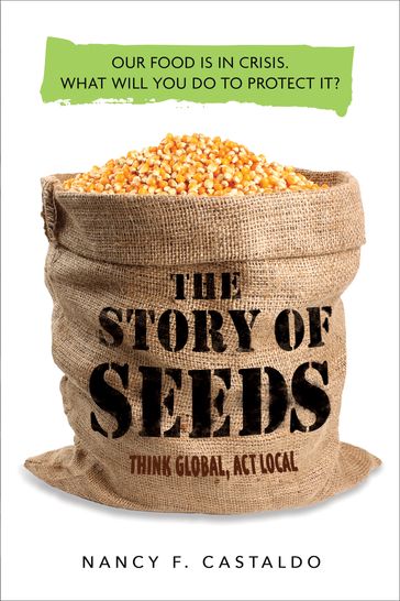 The Story of Seeds - Nancy F. Castaldo