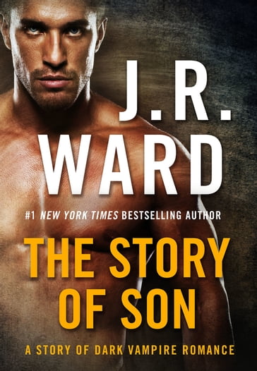 The Story of Son - J. R. Ward