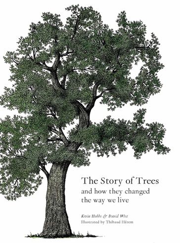 The Story of Trees - David West - Kevin Hobbs