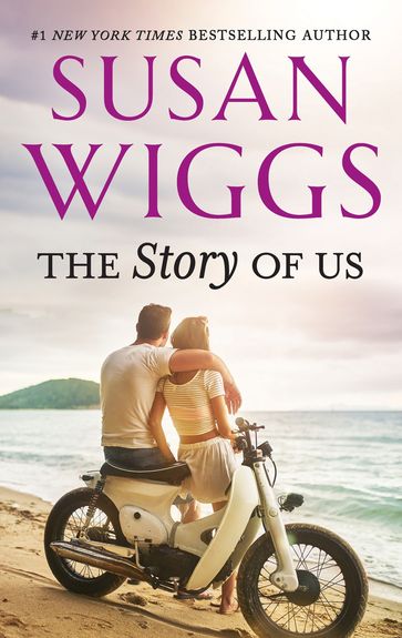 The Story of Us - Susan Wiggs