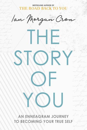 The Story of You - Ian Morgan Cron