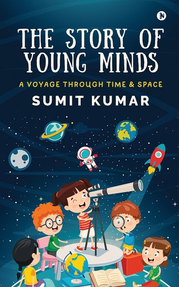 The Story of Young Minds - Sumit Kumar