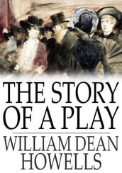 The Story of a Play