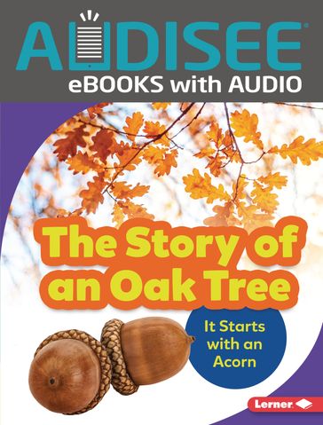 The Story of an Oak Tree - Emma Carlson-Berne