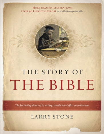 The Story of the Bible - Larry Stone