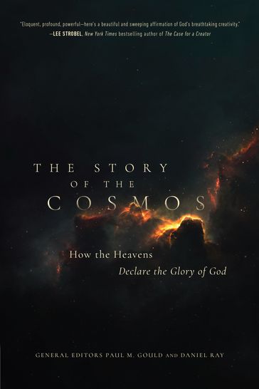 The Story of the Cosmos - Daniel Ray - Paul Gould