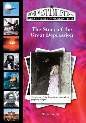 The Story of the Great Depression - Mona Gedney