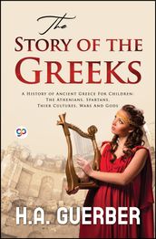 The Story of the Greeks