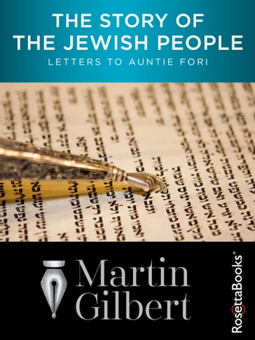 The Story of the Jewish People - Gilbert Martin