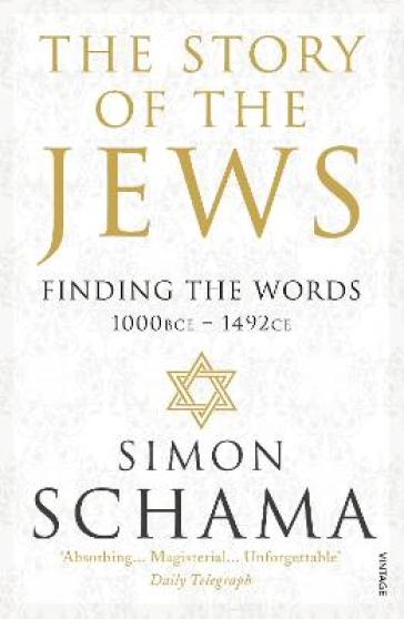 The Story of the Jews - Simon Schama