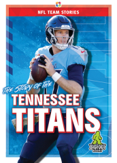 The Story of the Tennessee Titans