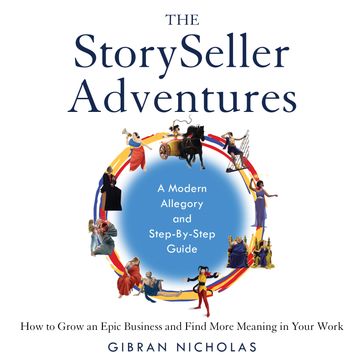 The StorySeller Adventures - Gibran Nicholas