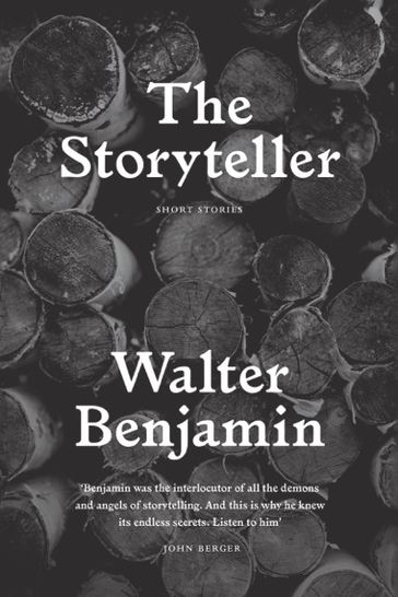 The Storyteller - Walter Benjamin