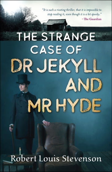 The Strange Case of Dr Jekyll and Mr Hyde - Robert Louis Stevenson - Digital Fire