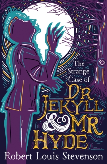 The Strange Case of Dr Jekyll and Mr Hyde - Robert Louis Stevenson