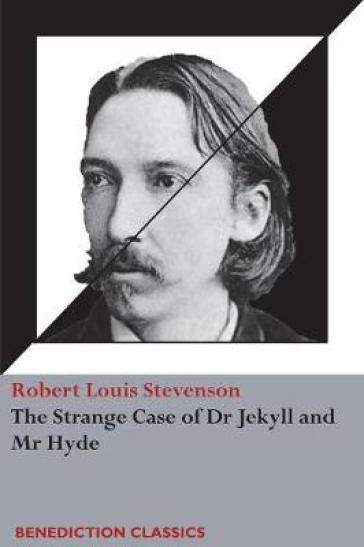 The Strange Case of Dr Jekyll and Mr Hyde (Unabridged) - Robert Louis Stevenson