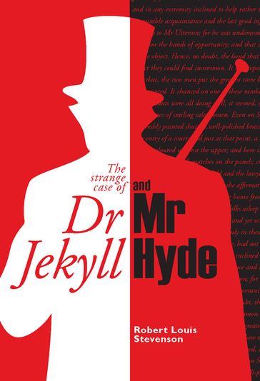 The Strange Case of Dr. Jekyll and Mr. Hyde - Robert Louis Stevenson