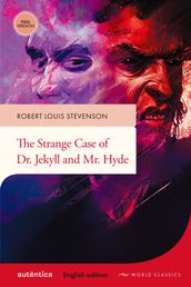 The Strange Case of Dr. Jekyll and Mr. Hyde (English edition  Full version)