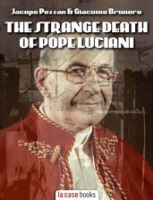 The Strange Death of Pope Luciani