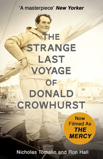 The Strange Last Voyage of Donald Crowhurst - Nicholas Tomalin - Ron Hall