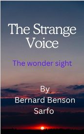 The Strange Voice