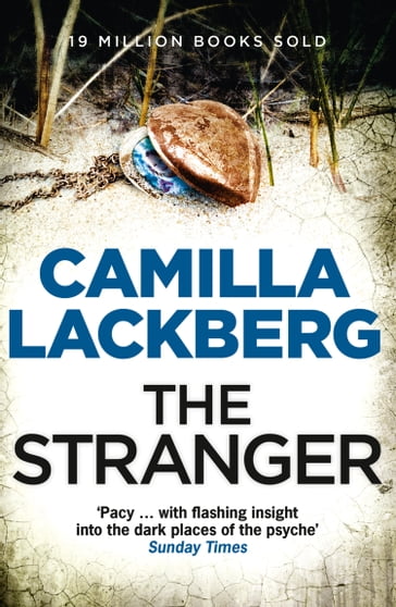 The Stranger (Patrik Hedstrom and Erica Falck, Book 4) - Camilla Lackberg
