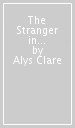 The Stranger in the Asylum