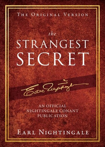 The Strangest Secret - Earl Nightingale