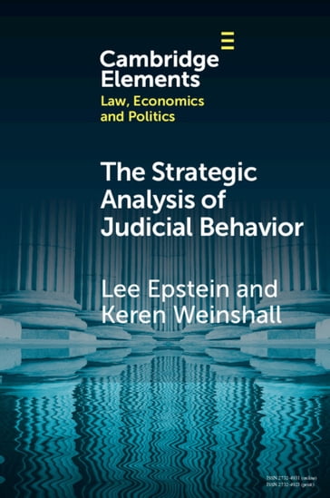 The Strategic Analysis of Judicial Behavior - Keren Weinshall - Lee Epstein