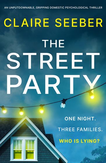 The Street Party - Claire Seeber
