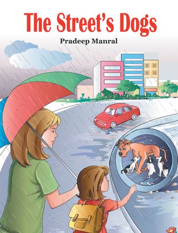 The Street's Dogs - Pradeep Manral