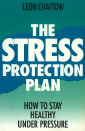 The Stress Protection Plan