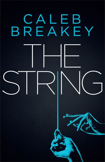 The String - Caleb Breakey