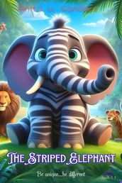 The Striped Elephant