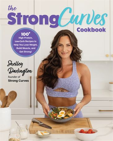 The Strong Curves Cookbook - Shelley Darlington