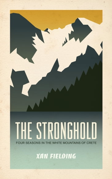 The Stronghold - Xan Fielding