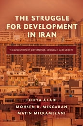 The Struggle for Development in Iran