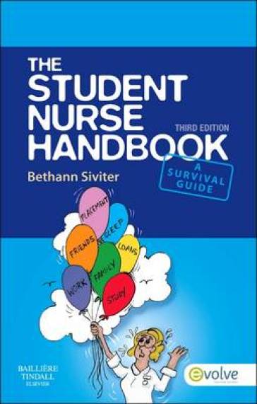 The Student Nurse Handbook - Bethann Siviter