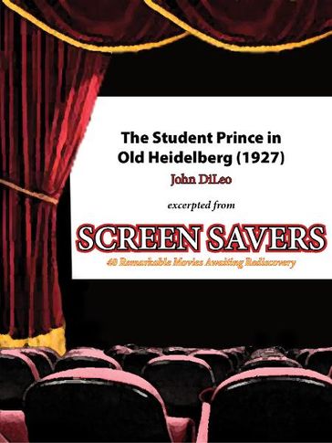 The Student Prince in Old Heidelberg (1927) - John DiLeo