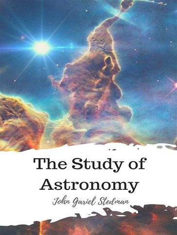 The Study of Astronomy - John Gariel Stedman