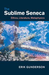 The Sublime Seneca