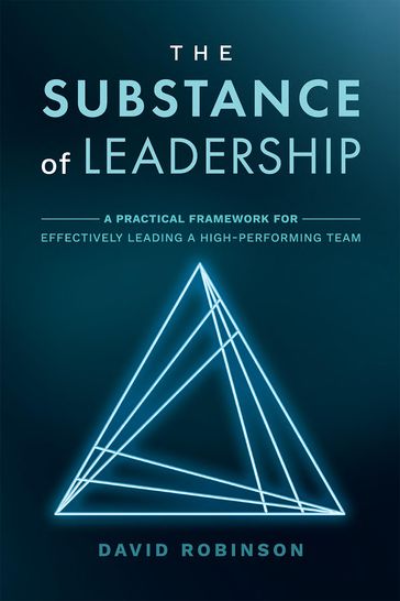 The Substance of Leadership - David Robinson