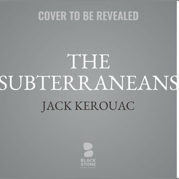 The Subterraneans - Jack Kerouac
