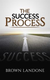 The Success Process