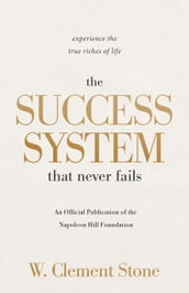 The Success System that Never Fails